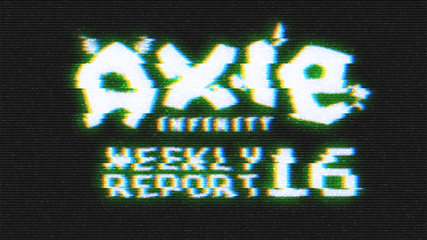 Axie Report #19