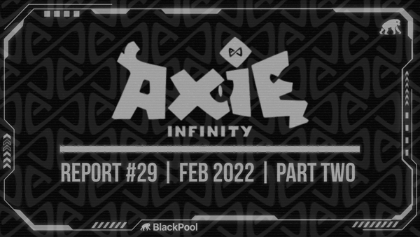 Axie Report #29