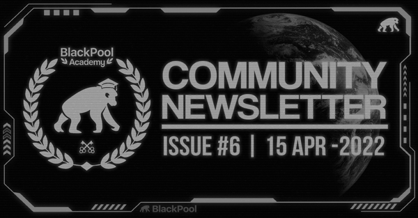 BlackPool Academy Community Newsletter #6